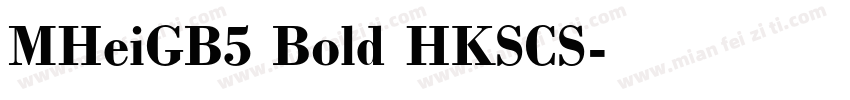 MHeiGB5 Bold HKSCS字体转换